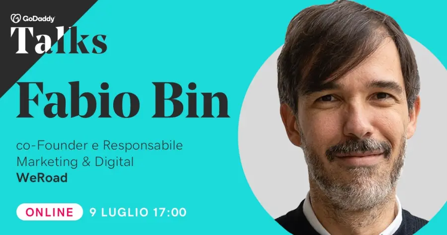 Il nuovo webinar di GoDaddy Talks 2021 con Fabio Bin