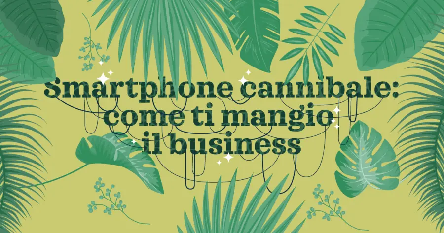 Come lo smartphone ha divorato oggetti e business